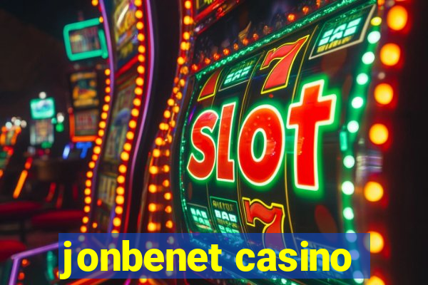 jonbenet casino